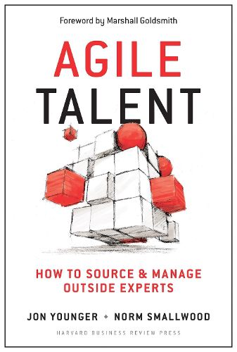 Cover image for Agile Talent: How to Source and Manage Outside Experts