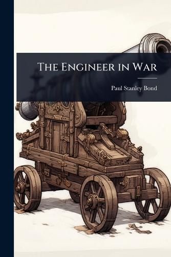 Cover image for The Engineer in War