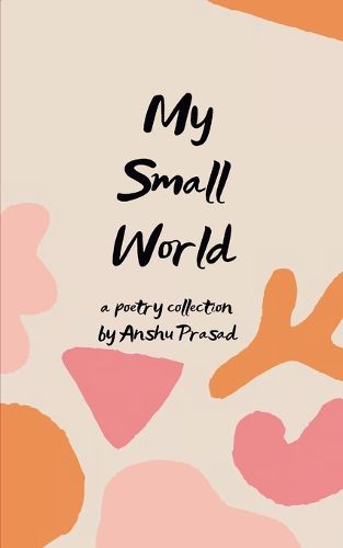 Cover image for My Small World (Edition1st)