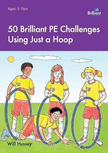 Cover image for 50 Brilliant PE Challenges with just a Hoop