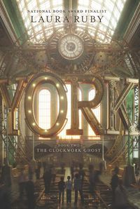 Cover image for York: The Clockwork Ghost