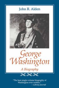 Cover image for George Washington: A Biography