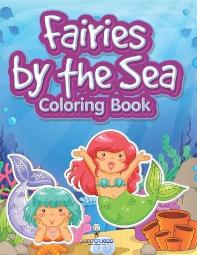 Cover image for Fairies by the Sea Coloring Book