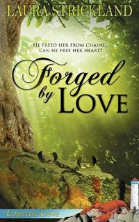 Cover image for Forged by Love