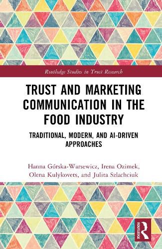 Cover image for Trust and Marketing Communication in the Food Industry