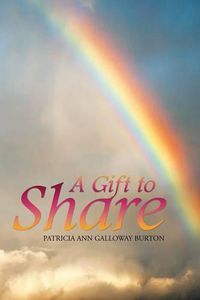 Cover image for A Gift To Share