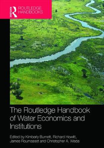 Routledge Handbook of Water Economics and Institutions