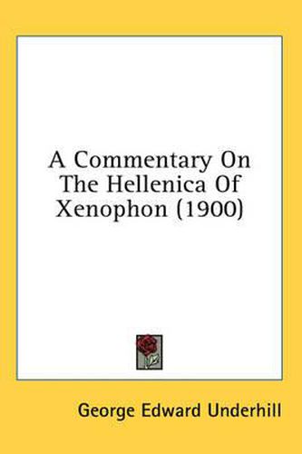 A Commentary on the Hellenica of Xenophon (1900)