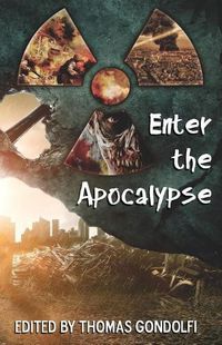 Cover image for Enter the Apocalypse