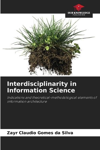 Cover image for Interdisciplinarity in Information Science