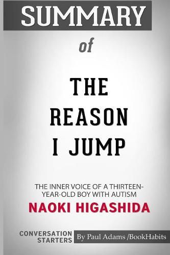 Summary of The Reason I Jump by Naoki Higashida: Conversation Starters