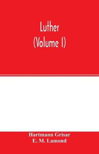 Cover image for Luther (Volume I)