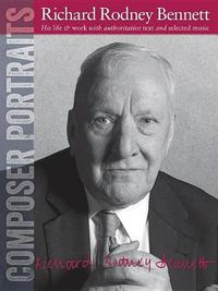 Cover image for Composer Portraits: Richard Rodney Bennett