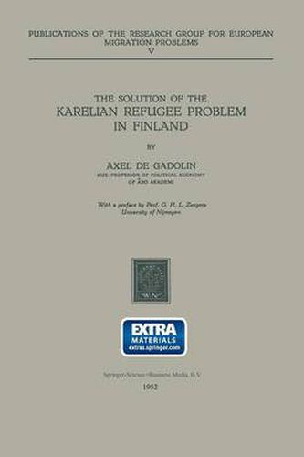 Cover image for The Solution of the Karelian Refugee Problem in Finland
