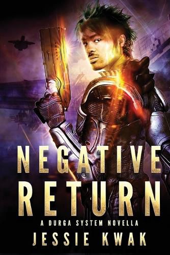 Cover image for Negative Return: A Durga System Novella