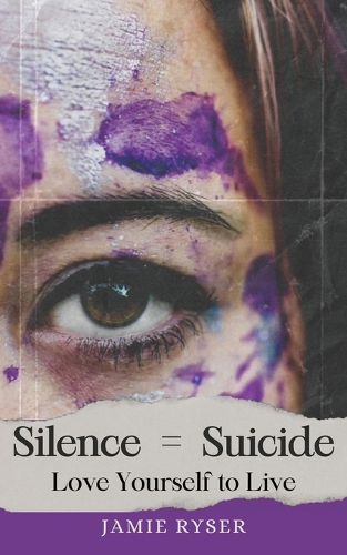 Cover image for Silence Equals Suicide