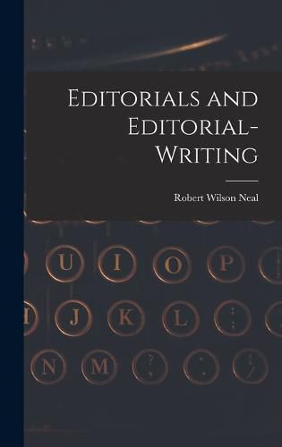 Editorials and Editorial-Writing