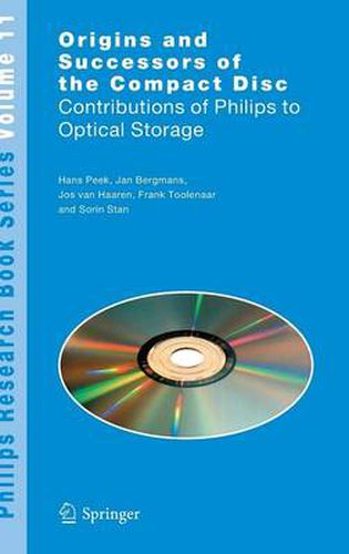 Cover image for Origins and Successors of the Compact Disc: Contributions of Philips to Optical Storage