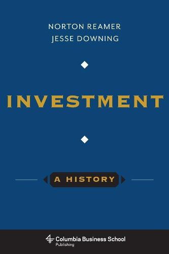 Cover image for Investment: A History