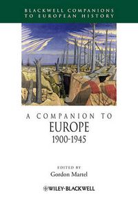 Cover image for A Companion to Europe 1900-1945: An Evidence-Based Approach