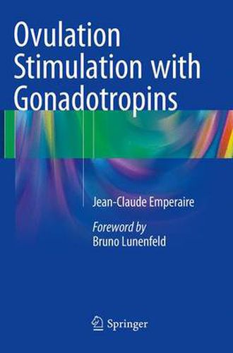 Cover image for Ovulation Stimulation with Gonadotropins