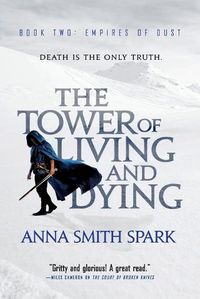 Cover image for The Tower of Living and Dying