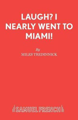 Cover image for Laugh? I Nearly Went to Miami!