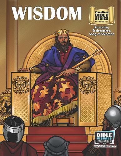 Wisdom: Old Testament Volume 31: Proverbs, Ecclesiastes, Song of Solomon