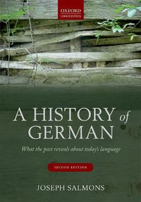 Cover image for A History of German: What the Past Reveals about Today's Language