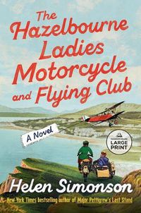 Cover image for The Hazelbourne Ladies Motorcycle and Flying Club