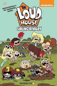 Cover image for The Loud House #17: Sibling Rivalry