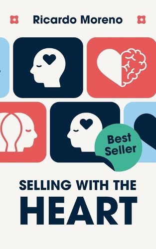 Cover image for Selling With the Heart