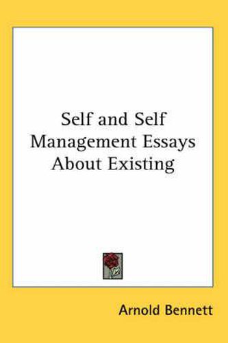 Cover image for Self and Self Management Essays About Existing