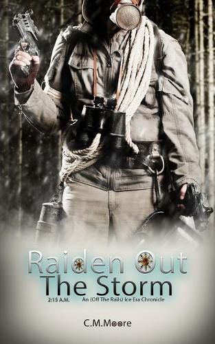 Cover image for Raiden Out the Storm: 2:15 a.m.