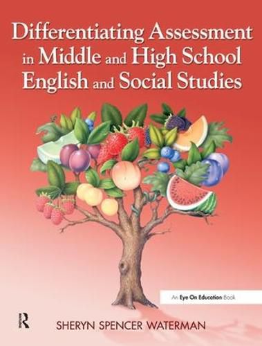 Cover image for Differentiating Assessment in Middle and High School English and Social Studies