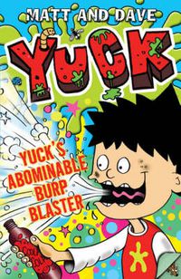 Cover image for Yuck's Abominable Burp Blaster