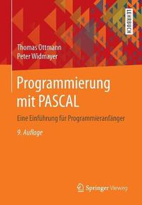 Cover image for Programmierung Mit Pascal: Eine Einfuhrung Fur Programmieranfanger