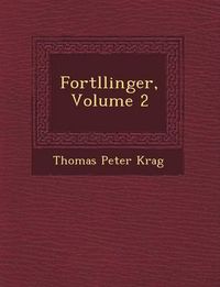 Cover image for Fort Llinger, Volume 2