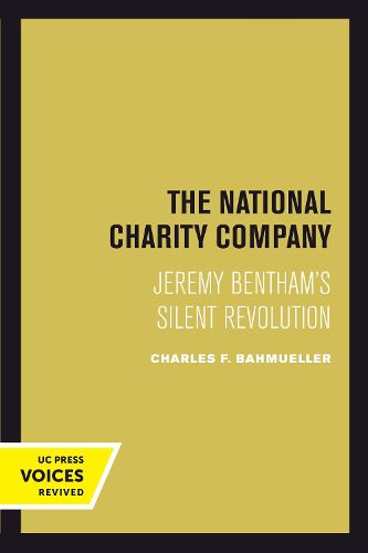 Cover image for The National Charity Company: Jeremy Bentham's Silent Revolution