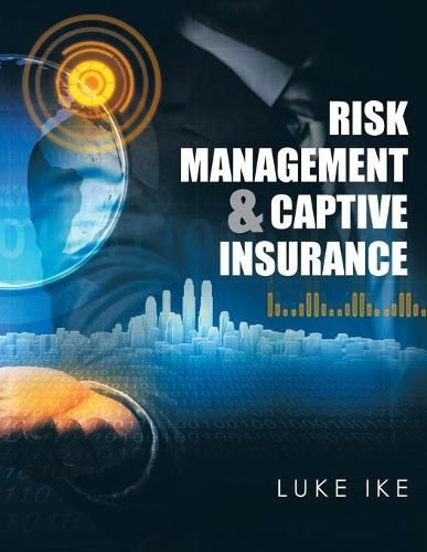 Cover image for Risk Management & Captive Insurance