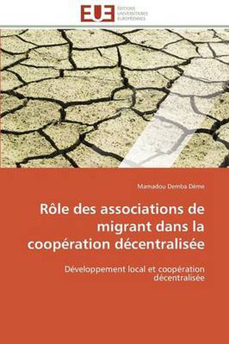 Cover image for R le Des Associations de Migrant Dans La Coop ration D centralis e