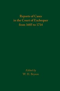 Cover image for Reports of Cases in the Court of Exchequer from 1685 to 1714: Volume 585