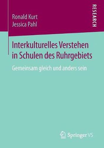 Cover image for Interkulturelles Verstehen in Schulen des Ruhrgebiets: Gemeinsam gleich und anders sein