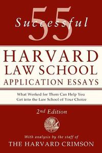 Cover image for 55 Successful Harvard Law School Application Essays