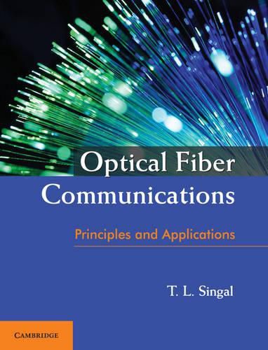 Cover image for Optical Fiber Communications: Principles and Applications