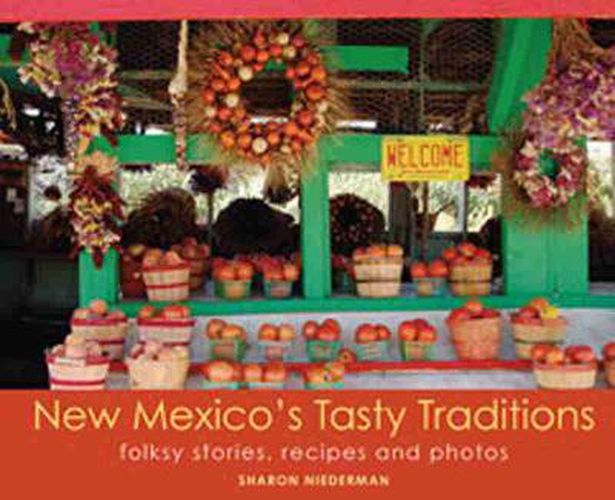 Cover image for New Mexico's Tasty Traditions