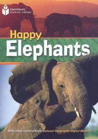 Cover image for Happy Elephants: Footprint Reading Library 1