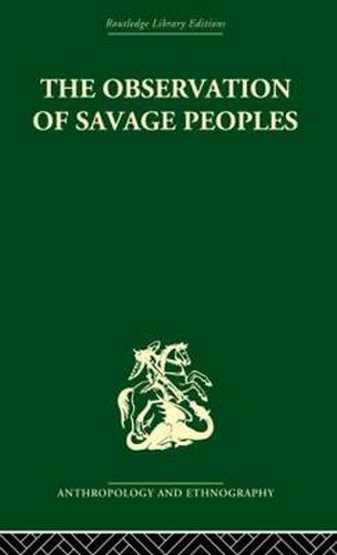 Cover image for The Observation of Savage Peoples