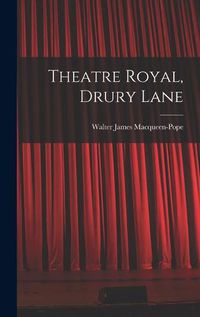 Cover image for Theatre Royal, Drury Lane