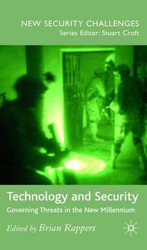 Cover image for Technology and Security: Governing Threats in the New Millennium